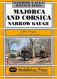 Majorca and Corsica Narrow Gauge