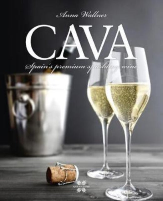 Cava - Spain's Premium Sparkling Wine