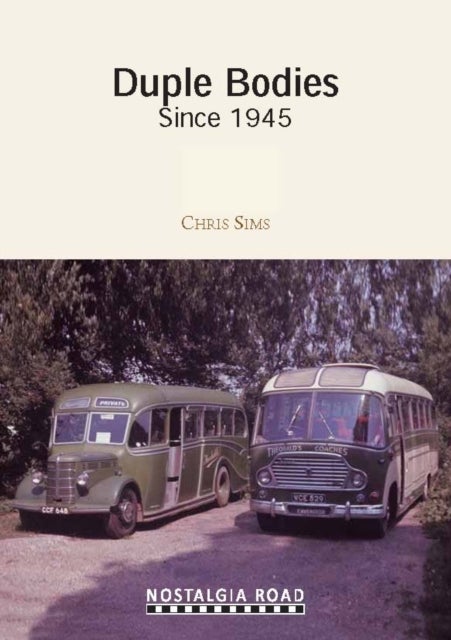 Duple Coachbuilders - From Domination to Demise