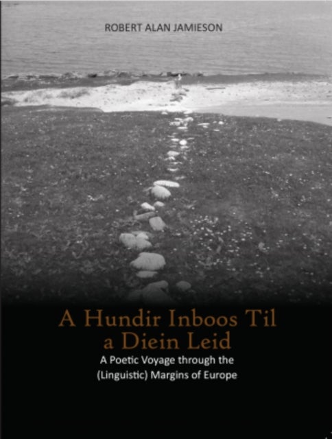 A Hundir Inboos till a Diein Leid - 100 Welcomes to a Dying Language