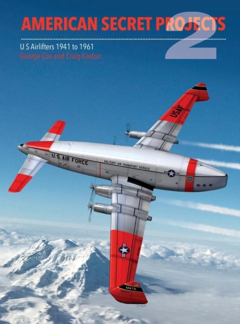 American Secret Projects 2 - Airlifters