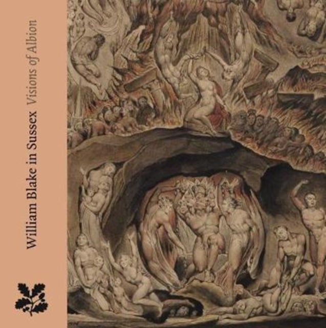 William Blake in Sussex – Visions of Albion - Visions of Albion