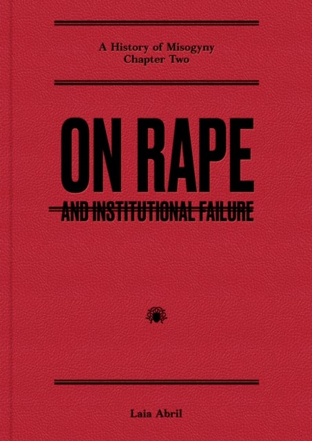 On Abortion - and Institutional Failure