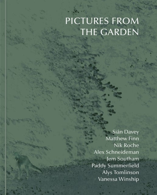 Pictures from the Garden