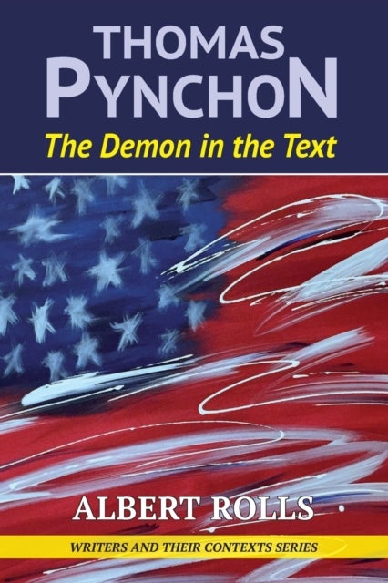 Thomas Pynchon - Demon in the Text