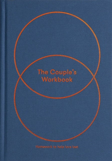 The Couple's Workbook - homework to help love last