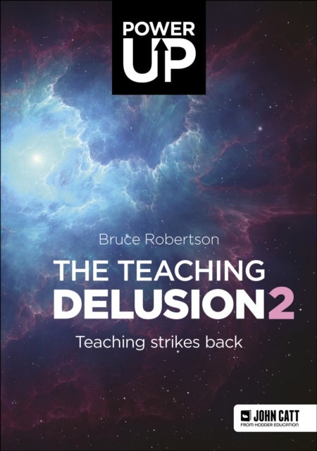 Teaching Delusion 2: Teaching Strikes Back