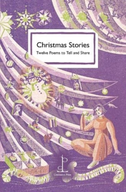 Christmas Stories - Twelve Poems to Tell and Share