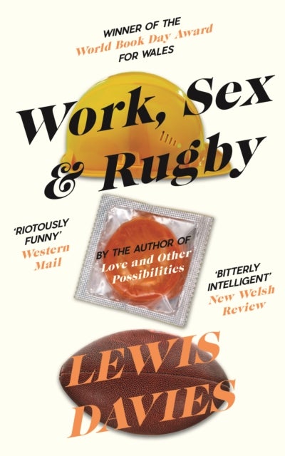 Parthian Modern: Work Sex & Rugby