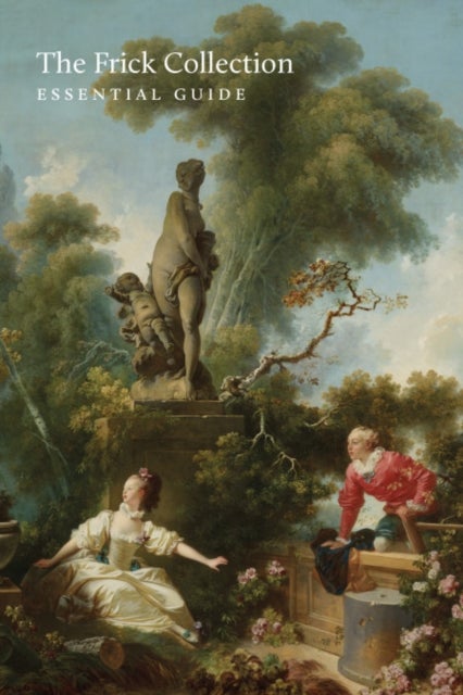 The Frick Collection - Essential Guide