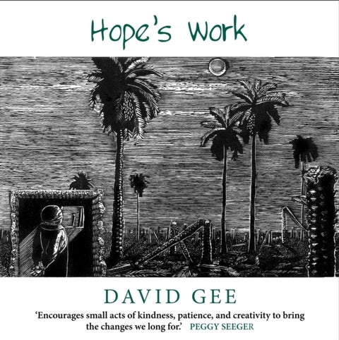 Hope's Work - Facing the future in an age of crises