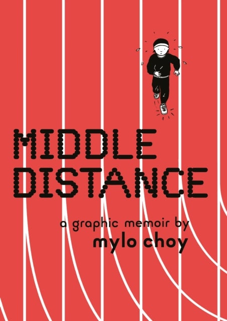 Middle Distance - A Graphic Memoir