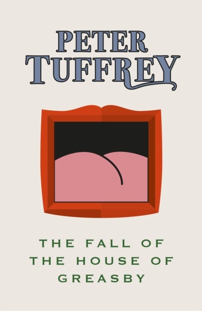 The Fall of the House of Greasby
