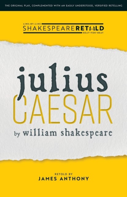 Julius Caesar - Shakespeare Retold