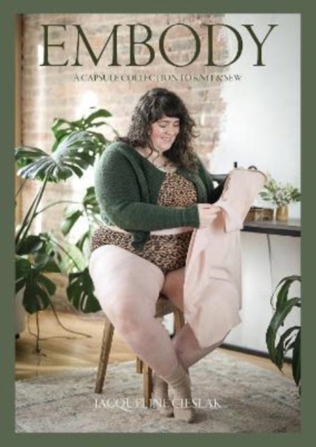 Embody - A Capsule Collection to Knit & Sew