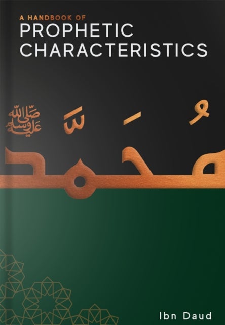 A Handbook of Prophetic Characteristics