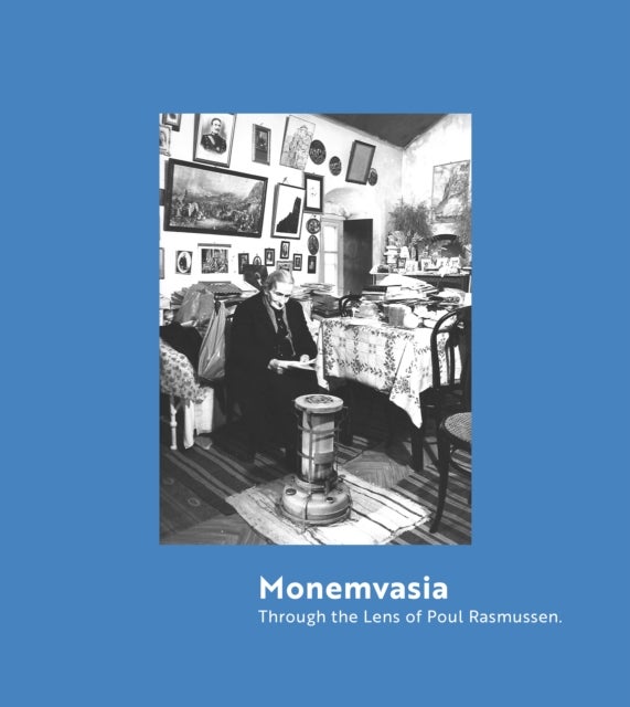 Monemvasia - Through the Lens of Poul Rasmussen