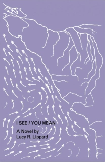 I See / You&nbsp;Mean