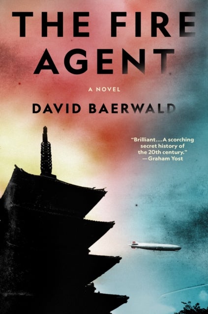 The Fire Agent - A Novel