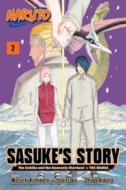 Naruto: Sasuke's Story¿The Uchiha and the Heavenly Stardust: The Manga, Vol. 2