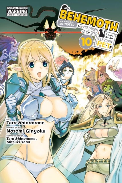 I''m a Behemoth, an S-Ranked Monster, but Mistaken for a Cat, I Live as an Elf Girl''s Pet, Vol. 10 (manga)