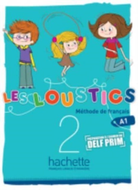 Les Loustics - Livre de l'eleve 2