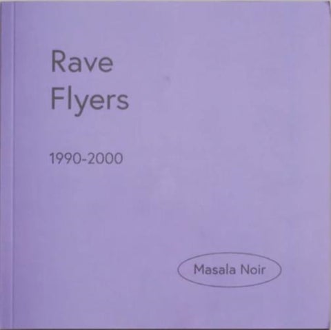 Rave Flyers