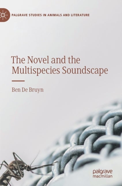 The Novel and the Multispecies Soundscape