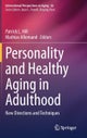 Personality and Healthy Aging in Adulthood
