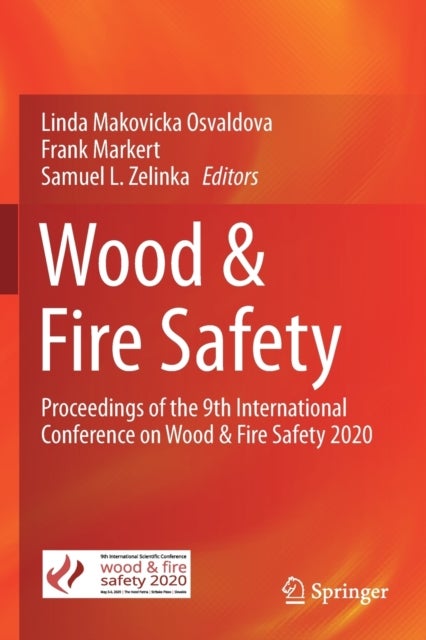 Wood & Fire Safety - Proceedings of the 9th International Conference on Wood & Fire Safety 2020