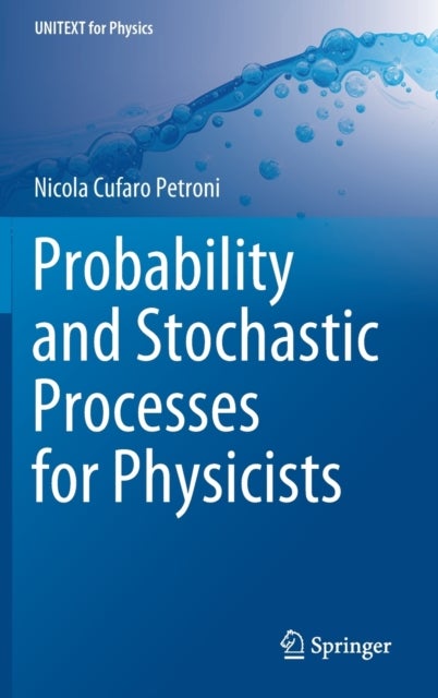 Probability and Stochastic Processes for Physicists