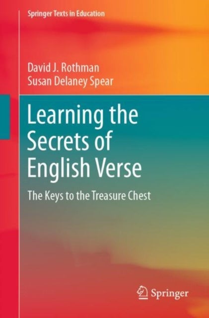 Learning the Secrets of English Verse - The Keys to the Treasure Chest