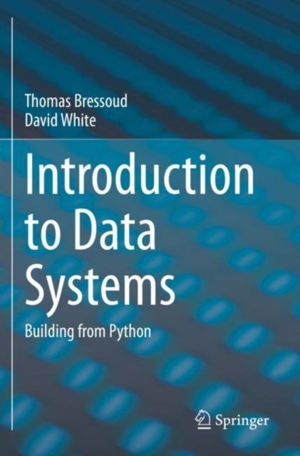 Introduction to Data Systems - Building from Python