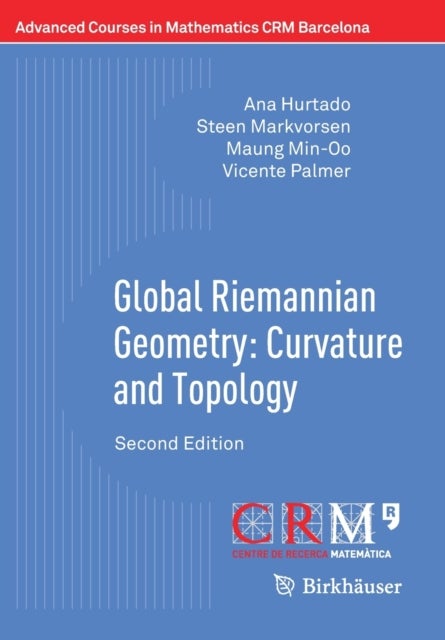 Global Riemannian Geometry: Curvature and Topology