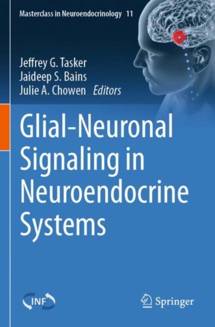 Glial-Neuronal Signaling in Neuroendocrine Systems