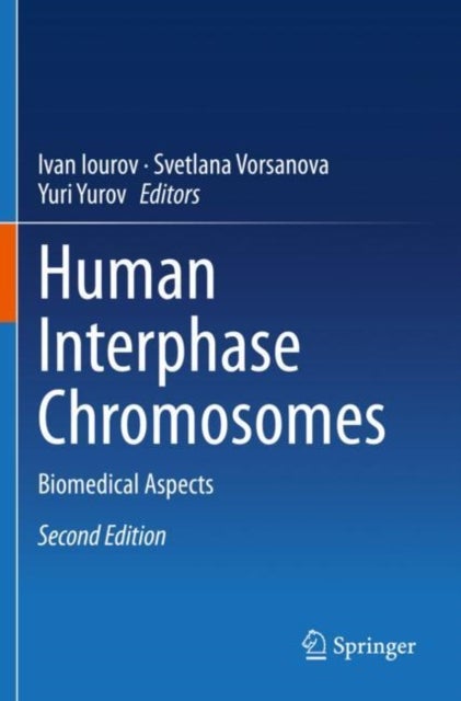 Human Interphase Chromosomes - Biomedical Aspects