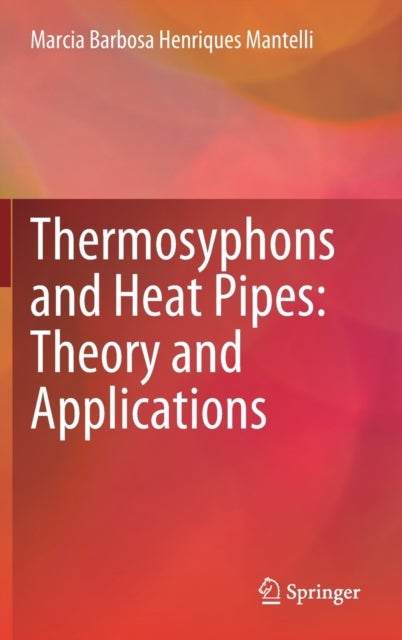 Thermosyphons and Heat Pipes