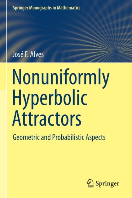 Nonuniformly Hyperbolic Attractors - Geometric and Probabilistic Aspects
