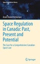 Space Regulation in Canada