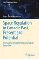 Space Regulation in Canada