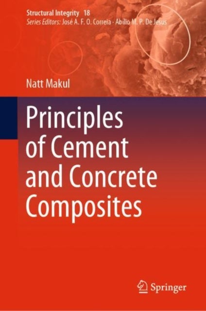 Principles of Cement and Concrete Composites
