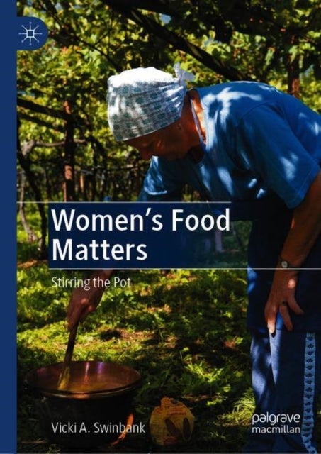 Women's Food Matters - Stirring the Pot