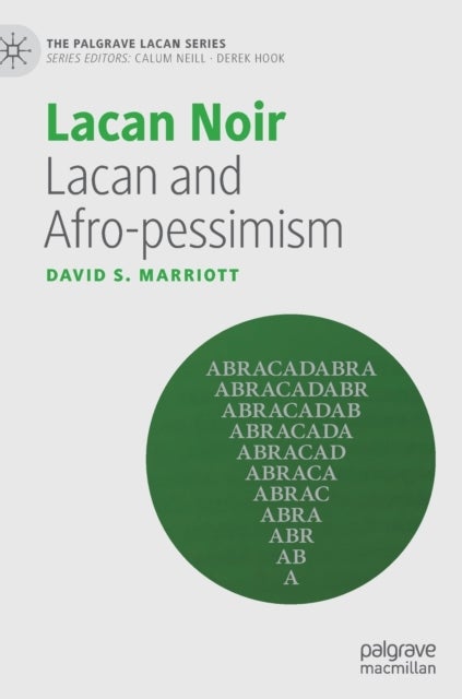 Lacan Noir - Lacan and Afro-pessimism
