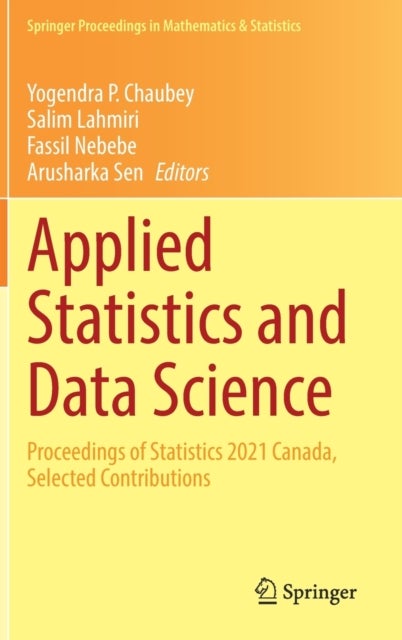 Applied Statistics and Data Science - Proceedings of Statistics 2021 Canada, Selected Contributions