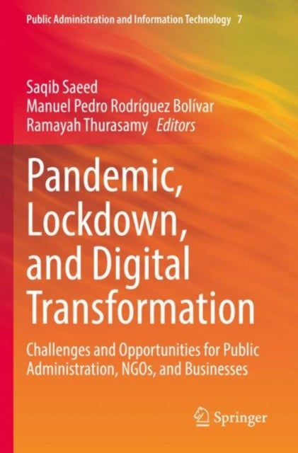 Pandemic, Lockdown, and Digital Transformation