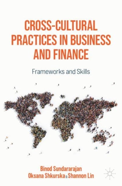 Cross-Cultural Practices in Business and Finance - Frameworks and Skills