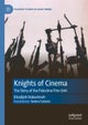 Knights of Cinema