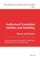 Audiovisual Translation – Subtitles and Subtitling
