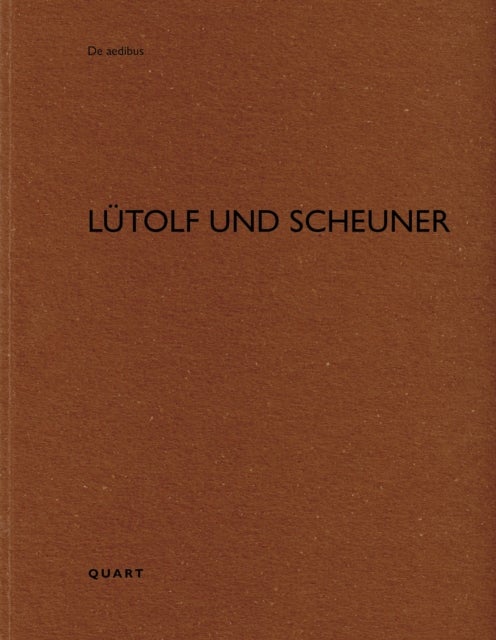 Lütolf und Scheuner - De aedibus 115
