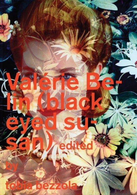 Valérie Belin: Black Eyed Susan